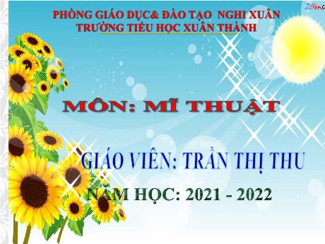 Bài giảng Mĩ thuật 5 - Bài: Ước mơ của em (Tiết 1) - Năm học 2021-2022 - Trần Thị Thu