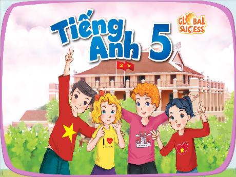 Bài giảng Tiếng Anh 5 Sách Global Success - Unit 4: Our freetime activites - Lesson 1 - Period 1 - Năm học 2024-2025 - Trần Thị Hồng Thắm